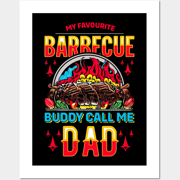 My Favourite Barbecue Buddy Call Me Dad | Fathers Day Wall Art by T-shirt US